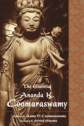 Essential Ananda K. Coomaraswamy, The