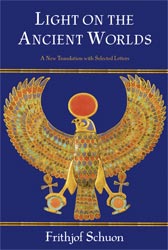 Light on the Ancient Worlds: A New Translation with Selected Letters